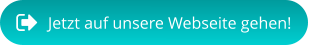 Jetzt auf unsere Webseite gehen!