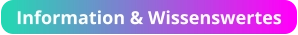 Information & Wissenswertes